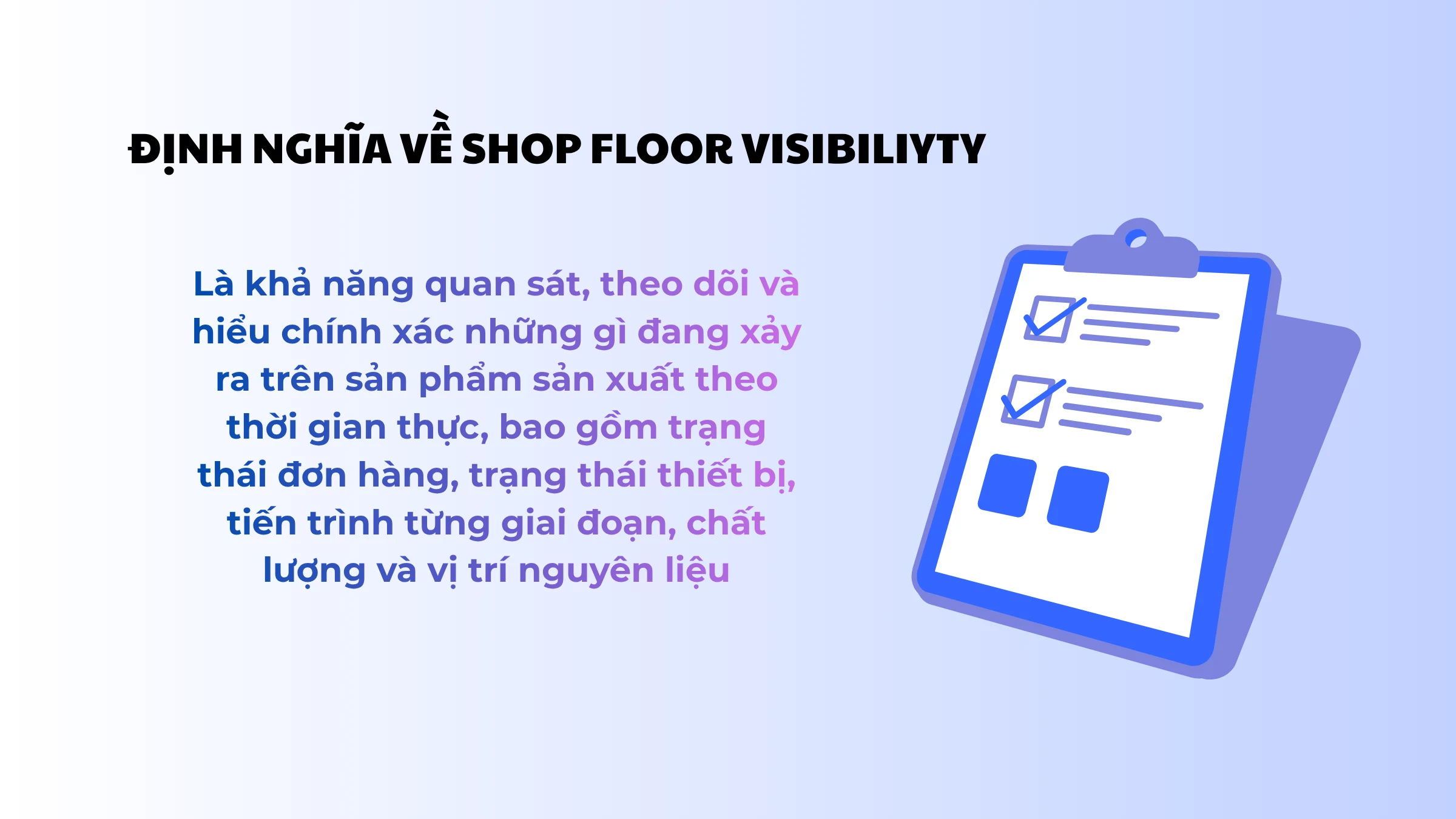 Định nghĩa về shop floor visibility
