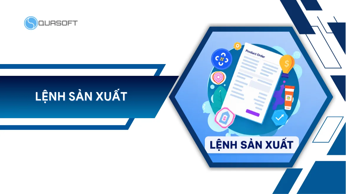 Lệnh sản xuất