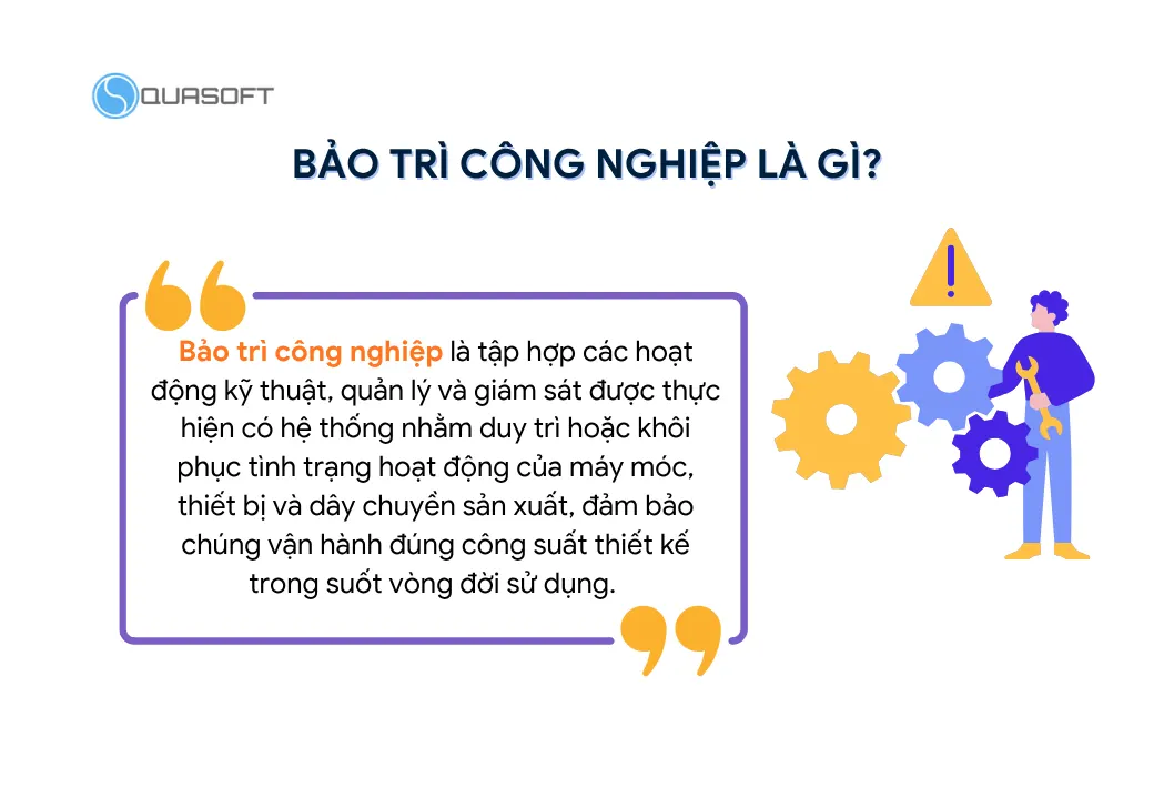 Bảo trì công nghiệp là gì?