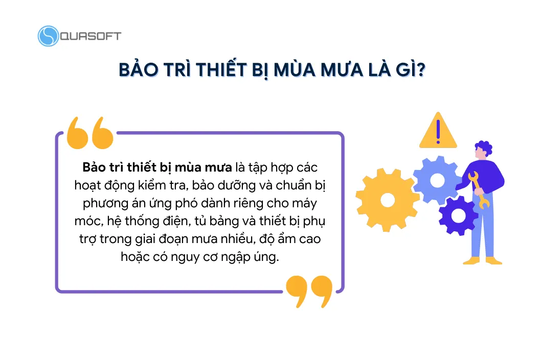 Bảo trì thiết bị mùa mưa là gì?