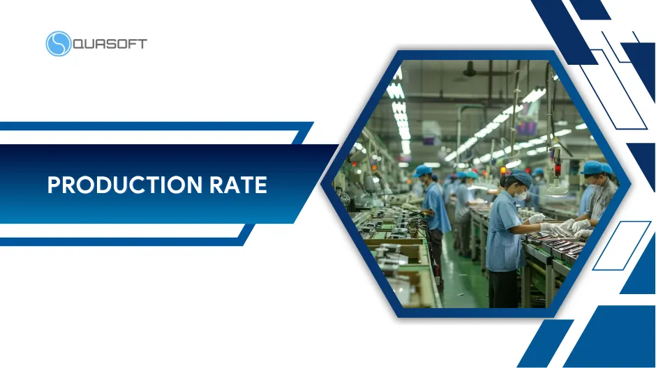 Production rate là gì