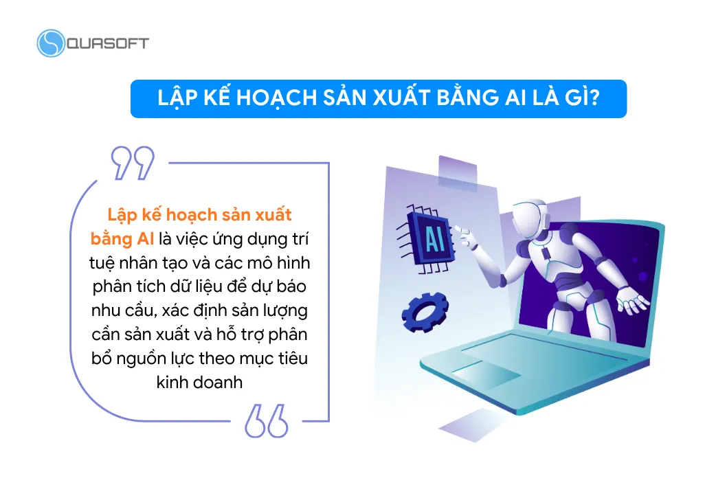 Lập kế hoạch sản xuất bằng AI là gì?