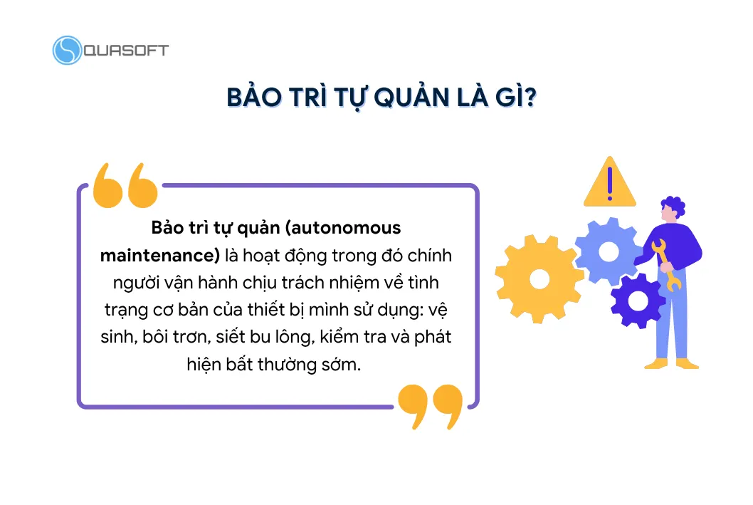 Bảo trì tự quản là gì?